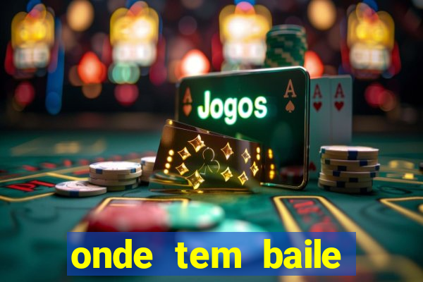 onde tem baile hoje em joinville